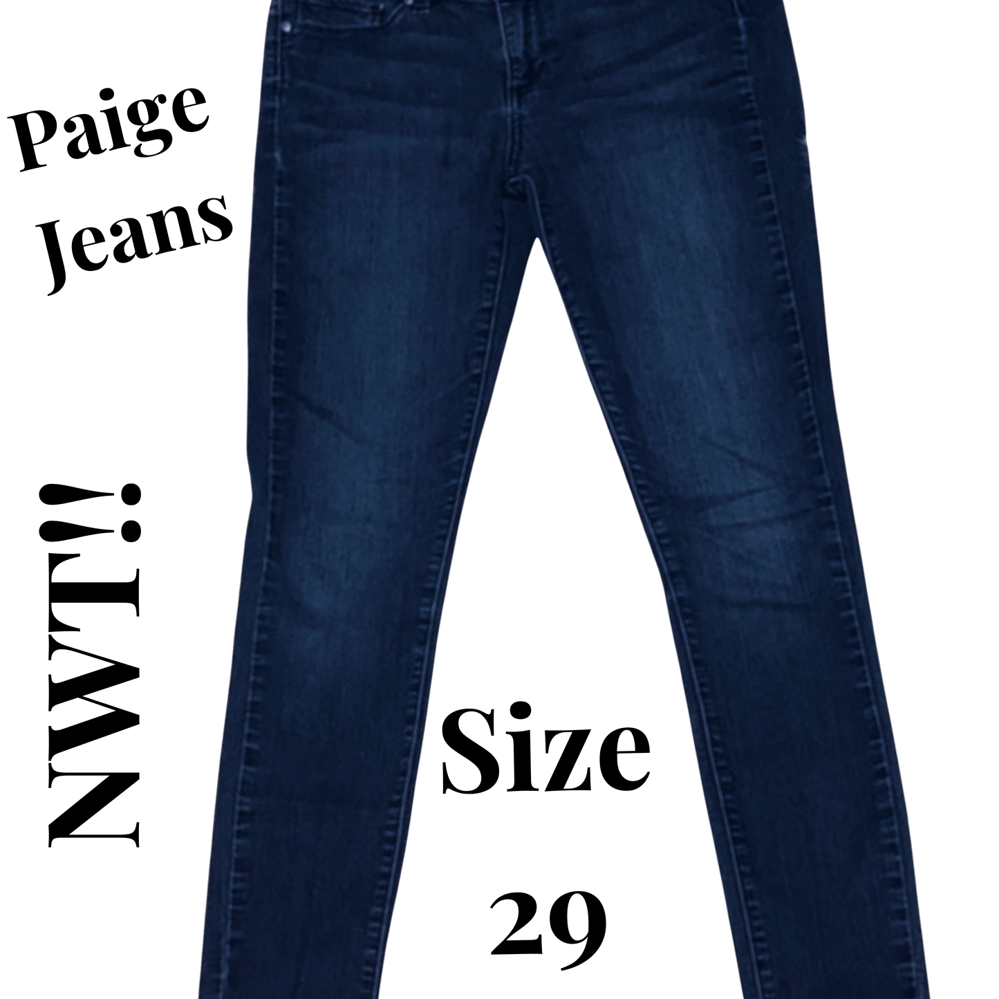Blue jeans with text indicating 'Paige Jeans', 'NWT!', and 'Size 29' on a green background.